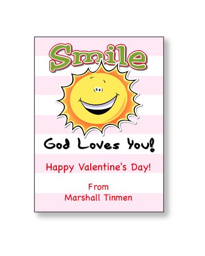 Smile, God Loves You Personalized Valentine